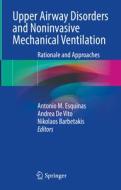 Upper Airway Disorders and Noninvasive Mechanical Ventilation edito da Springer International Publishing
