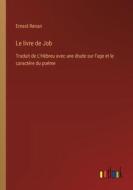 Le livre de Job di Ernest Renan edito da Outlook Verlag