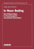 In-House-Banking di Jörg Richtsfeld edito da Gabler Verlag