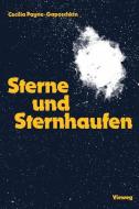 Sterne und Sternhaufen di Cecilia Helena Payne Gaposchkin edito da Vieweg+Teubner Verlag