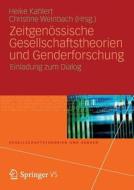Zeitgenossische Gesellschaftstheorien Und Genderforschung edito da Vs Verlag Fur Sozialwissenschaften