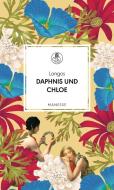 Daphnis und Chloe di Longos edito da Manesse Verlag