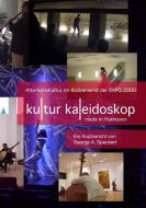 KulturKaleidoskop - made in Hannover di George A. Speckert edito da tredition