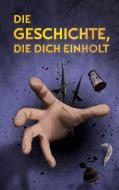 Die Geschichte, die dich einholt di Siegfried Langer edito da Books on Demand