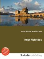 Inner Hebrides di Jesse Russell, Ronald Cohn edito da Book On Demand Ltd.
