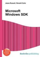 Microsoft Windows Sdk di Jesse Russell, Ronald Cohn edito da Book On Demand Ltd.