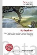 Rotherham di Lambert M. Surhone, Miriam T. Timpledon, Susan F. Marseken edito da Betascript Publishing