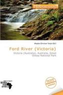 Ford River (victoria) edito da Fer Publishing