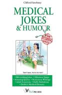 Medical Jokes & Humour di Clifford Sawhney edito da V&S Publishers