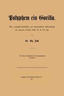 Polyphem ein Gorilla di T. Zell edito da Springer Netherlands