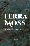 Terra Moss di Kd Brinck edito da Page Publishing Inc