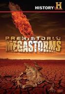 Prehistoric Megastorms edito da Lions Gate Home Entertainment