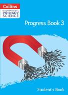 International Primary Science Progress Book Student's Book: Stage 3 di Tracey Wiles edito da HarperCollins Publishers
