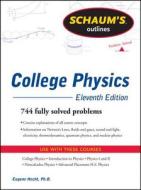 Schaum's Outline Of College Physics di Frederick J. Bueche, Eugene Hecht edito da Mcgraw-hill Education - Europe