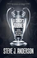 A Coach's Journey di Steve J. Anderson edito da Tellwell Talent