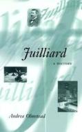 Juilliard di Andrea Olmstead edito da University of Illinois Press