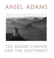 The Grand Canyon and the Southwest di Andrea G. Stillman, Ansel Adams edito da Little, Brown & Company