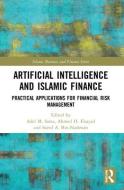 Artificial Intelligence And Islamic Finance edito da Taylor & Francis Ltd