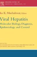 Viral Hepatitis Molecular Biology Diagnosis and Control di Mushahwar, Isa Mushahwar edito da ELSEVIER