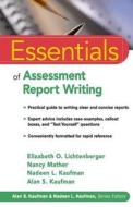 Essentials of Assessment Report Writing di Elizabeth O. Lichtenberger, Nancy Mather, Nadeen L. Kaufman, Alan S. Kaufman edito da John Wiley & Sons Inc