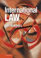 International Law di Jan Klabbers edito da Cambridge University Press
