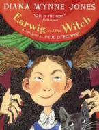 Earwig and the Witch di Diana Wynne Jones edito da Turtleback Books