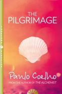 The Pilgrimage di Paulo Coelho edito da HarperCollins Publishers