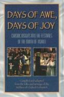 Days of Awe, Days of Joy: Chasidic Insights Into the Festivals of the Month of Tishrei di Eli Friedman edito da Kehot Publication Society