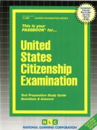 United States Citizenship Exam di Jack Rudman edito da National Learning Corp