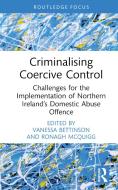 Criminalising Coercive Control edito da Taylor & Francis Ltd