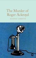 The Murder of Roger Ackroyd di Agatha Christie edito da MACMILLAN COLLECTOR S LIBRARY