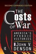 The Costs of War di Abraham Kaplan edito da Taylor & Francis Ltd