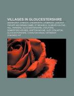 Villages in Gloucestershire di Source Wikipedia edito da Books LLC, Reference Series