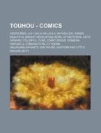 Touhou - Comics: Adonicmeki, Alf Layla W di Source Wikia edito da Books LLC, Wiki Series