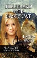 Of 2 Girls 2 Cats: The Magic And Mystery Continue di Laura Beth edito da Publishamerica