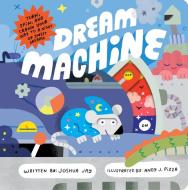 Dream Machine di Joshua Jay edito da Chronicle Books