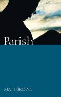 Parish di Matt Brown edito da Resource Publications
