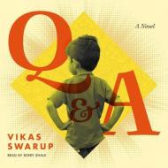 Slumdog Millionaire/ Q & A di Vikas Swarup edito da Audiogo