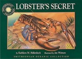 Lobster's Secret di Kathleen M. Hollenbeck edito da Soundprints
