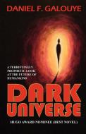 Dark Universe di Daniel F. Galouye edito da Phoenix Pick