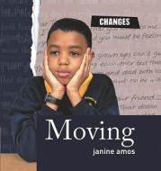 Moving di Janine Amos edito da Windmill Books