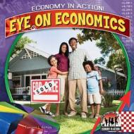 Eye on Economics di Tamara L. Britton edito da Checkerboard Books