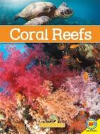 Coral Reefs di Simon Rose edito da AV2 BY WEIGL