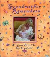 Grandmother Remembers Album edito da Five Mile