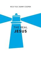 The Real Jesus: Pack of 10 di Rico Tice, Barry Cooper edito da GOOD BOOK CO