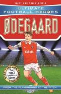 Odegaard (Ultimate Football Heroes - The No.1 Football Series): Collect Them All! di Matt & Tom Oldfield, Ultimate Football Heroes edito da John Blake Publishing Ltd