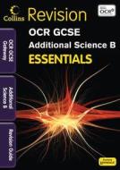 Ocr Gateway Additional Science B di Natalie King, Sam Holyman, Claire Hutchinson edito da Letts Educational
