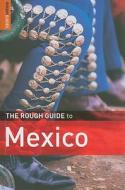The Rough Guide To Mexico di John Fisher, Daniel Jacobs, Zora O'neill, Stephen Keeling edito da Penguin Books Ltd