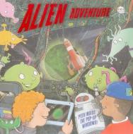 Alien Adventure: Peek Inside the Pop-Up Windows! di Dereen Taylor edito da ARMADILLO MUSIC