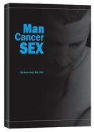 Man Cancer Sex di Anne Katz edito da ONCOLOGY NURSING SOC